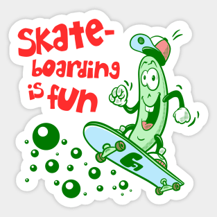 Skateboarding is fun Sticker